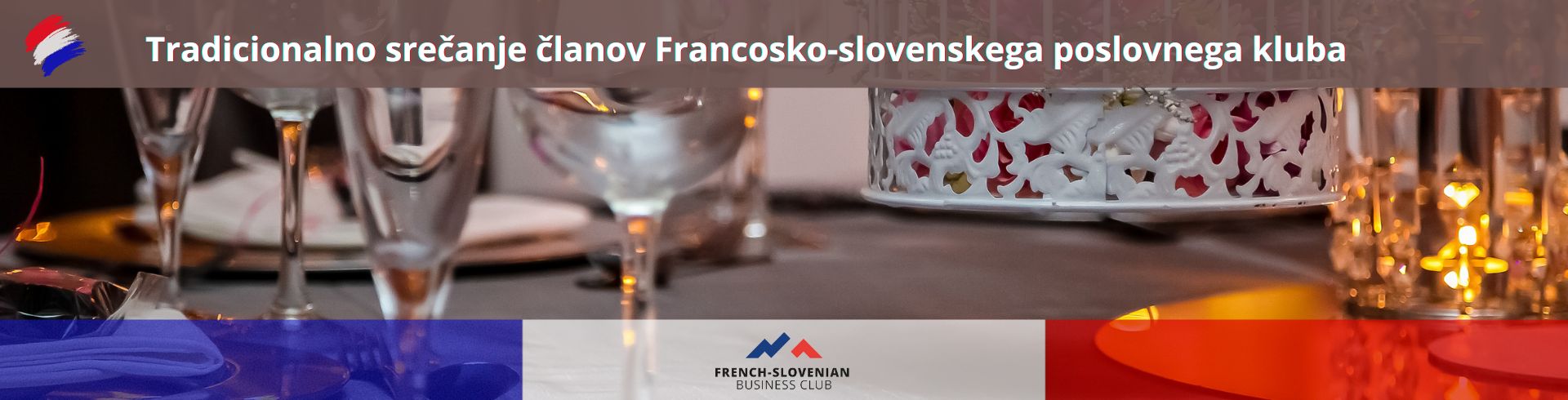 Tradicionalno srečanje članov Francosko-slovenskega poslovnega kluba